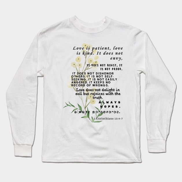 1 Corinthians 13:4-7, Famous Bible Verse. Long Sleeve T-Shirt by AbstractArt14